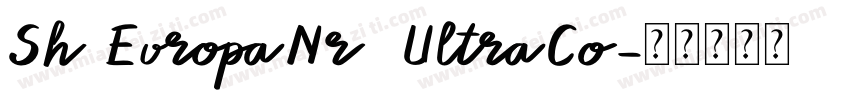 Sh EuropaNr2 UltraCo字体转换